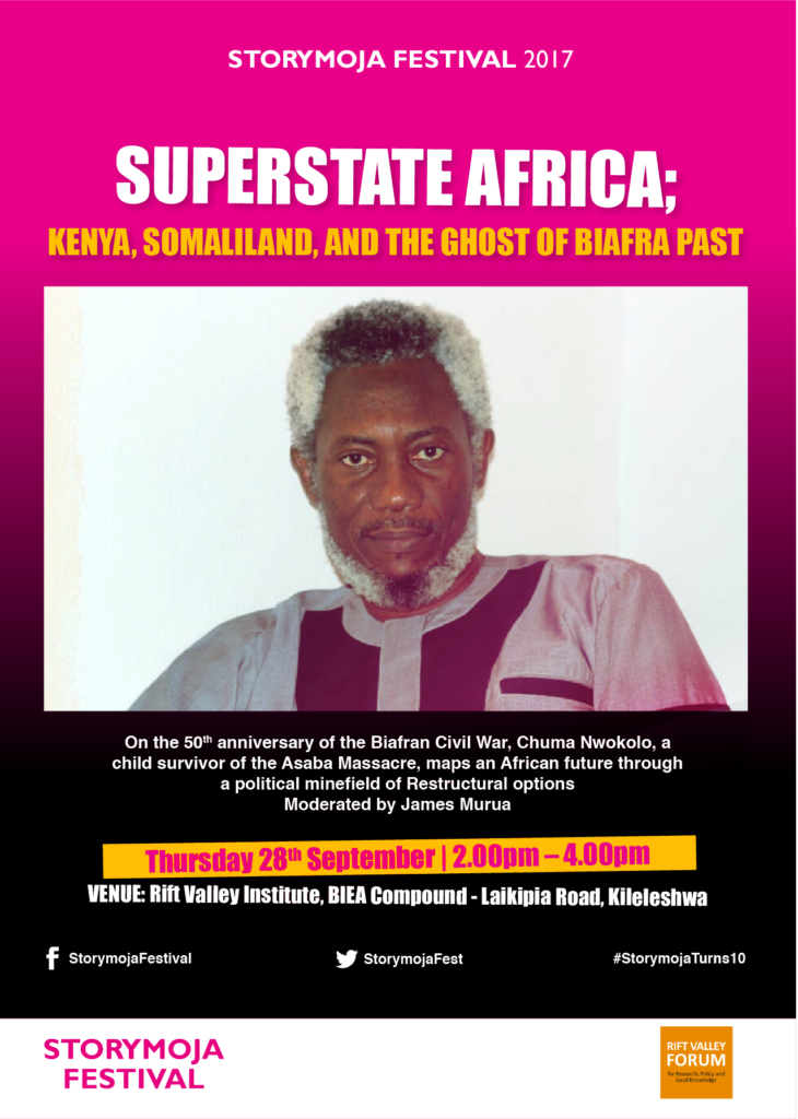 Superstate Africa, Kenya, Somaliland and the Ghost of BIafra Past